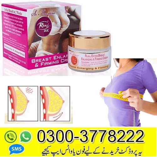 Rivaj UK Breast Enlarging Firming Cream Available In Lahore